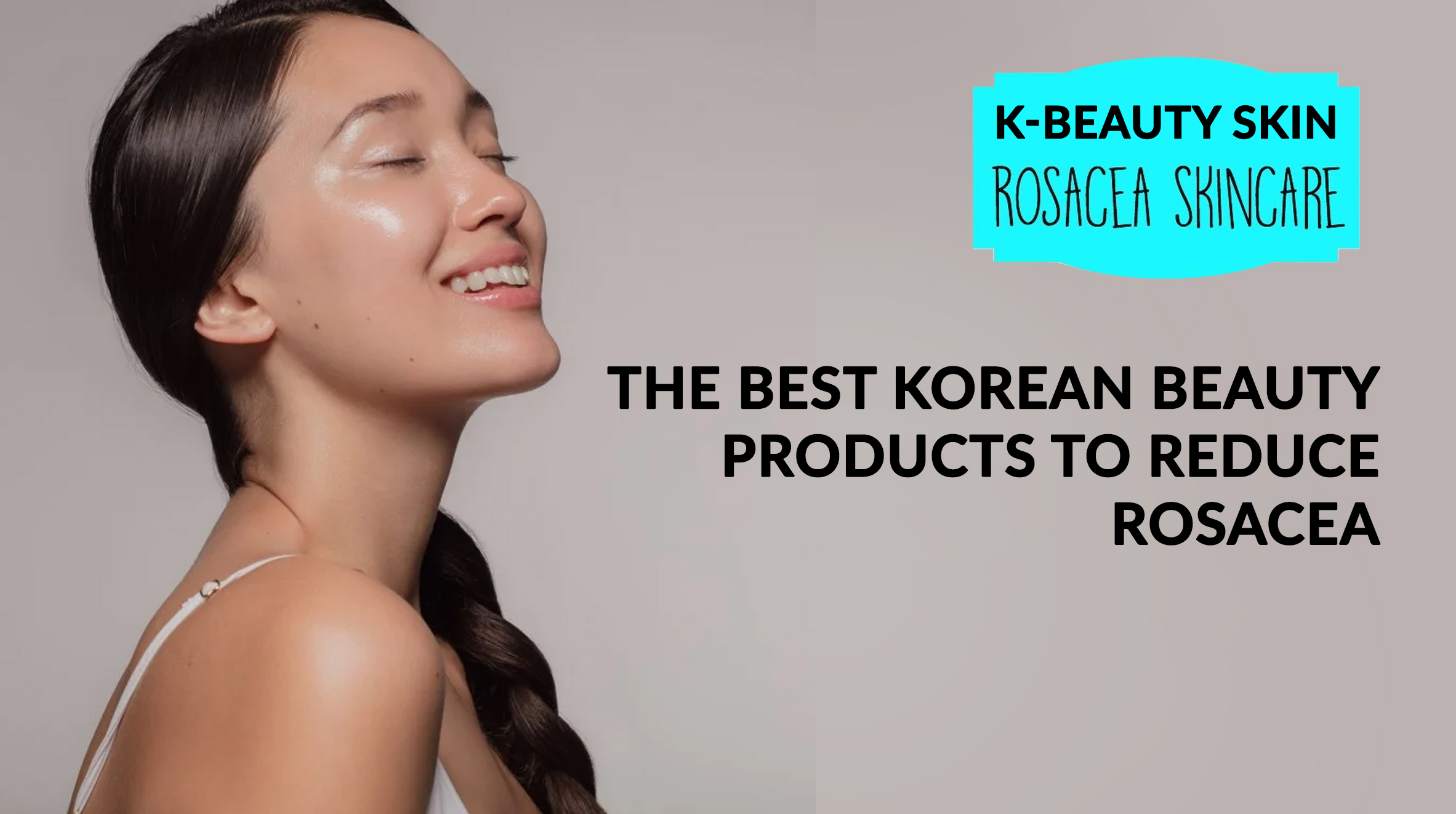 Rosacea Treatment for face K-Beauty Skin INDIA
